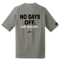 No Days Off - Tee